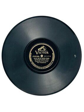 The Troubadours Alice Blue Gown Waltz 10in Shellac 78 RPM Record Victor 22117